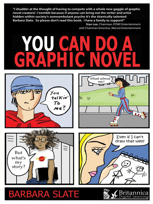 Title details for You Can Do a Graphic Novel by Barbara Slate - Wait list